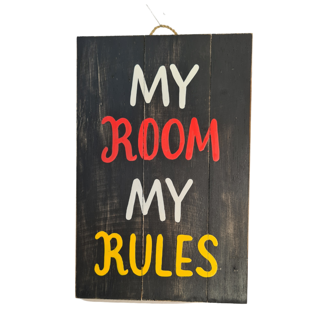 Plaque &quot;My room my rules&quot; 20 x 30 cm