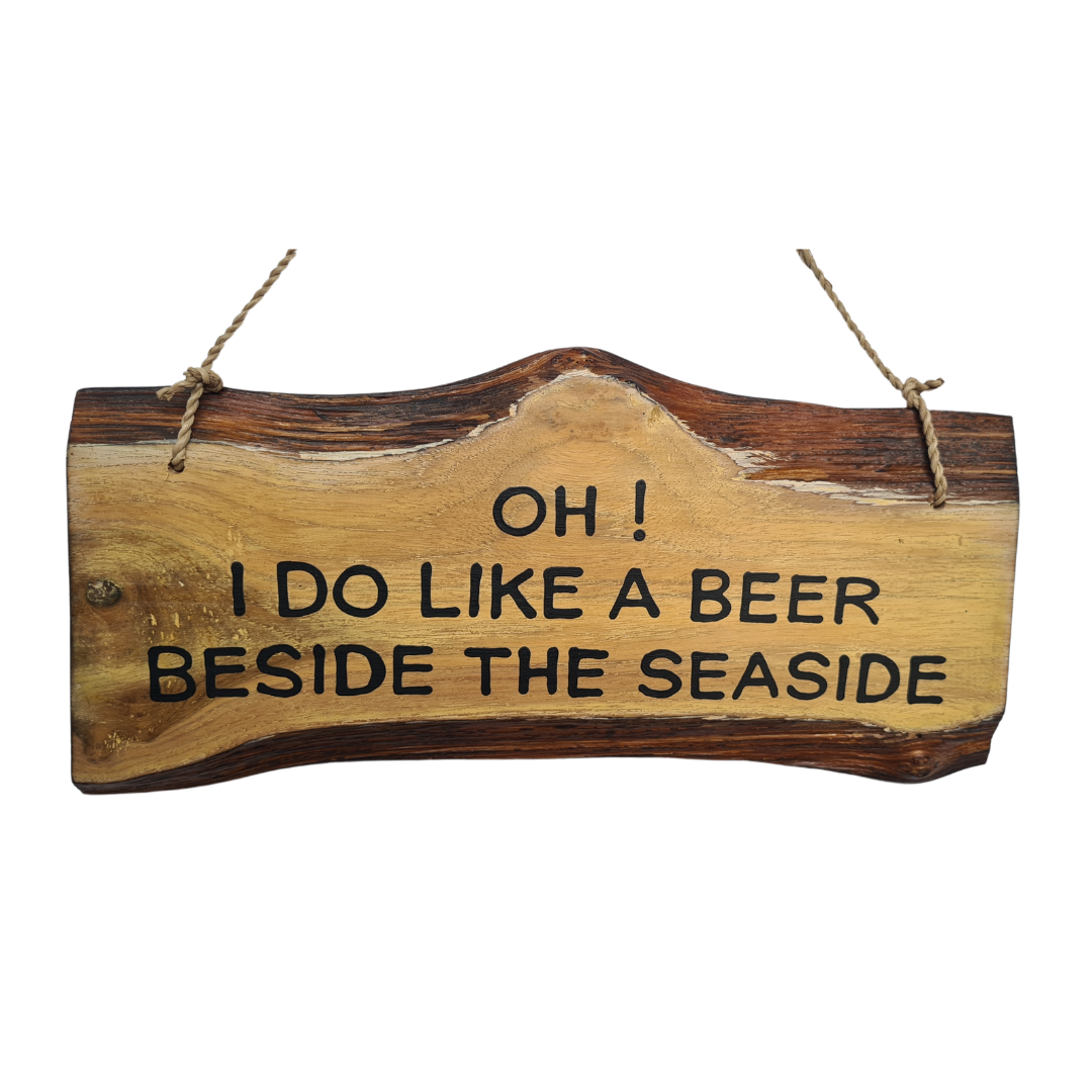 Wall hanging  &quot;oh! I do like a beer ...&quot; 30 cm long