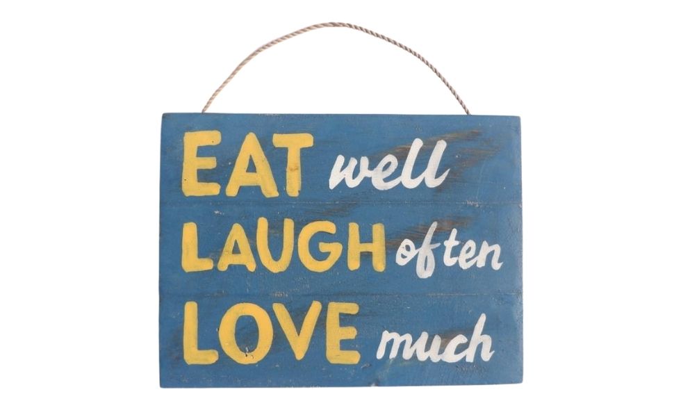 Wall Plaques - Eat well laugh, laugh often, love much